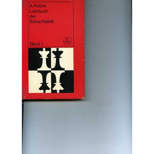 Lehrbuch Der Schachtaktik