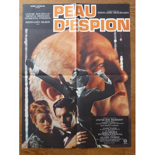 Peau D'espion D'edouard Molinaro Avec Louis Jourdan, Sent Berger, Bernard Plier... - Affiche Originale De Cinéma Format 60 X 80 Cm