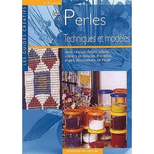 Les Perles : Techniques Et Modèles