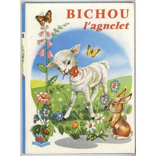 Bichou, L'agnelet