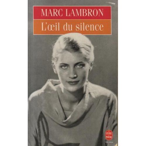 L'oeil Du Silence