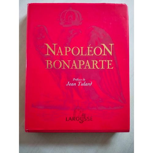 Napoléon Bonaparte - Larousse