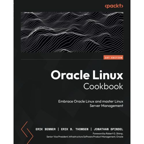 Oracle Linux Cookbook