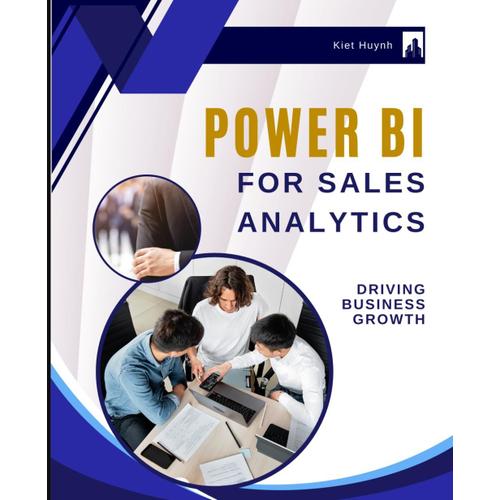 Power Bi For Sales Analytics: Driving Business Growth