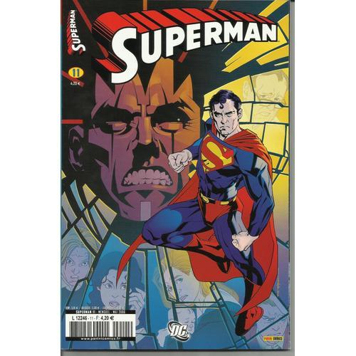 " La Route De Ruin ( 2 ) " : Superman N° 11 ( Mai 2006 )