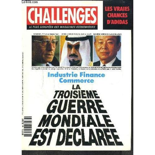 Challenges- N°40- Septembre 1990- Le Plus Europeen Des Magazines Economiques- Les Vraies Chances D'adidas- Industrie Finance Commerce- La Troisième Guerre Mondiale Est Déclarée- Rolls-Royce ...