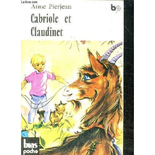 Cabriole Et Claudinet