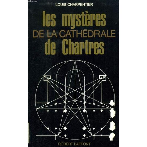 Les Mysteres De La Cathedrale De Chartres