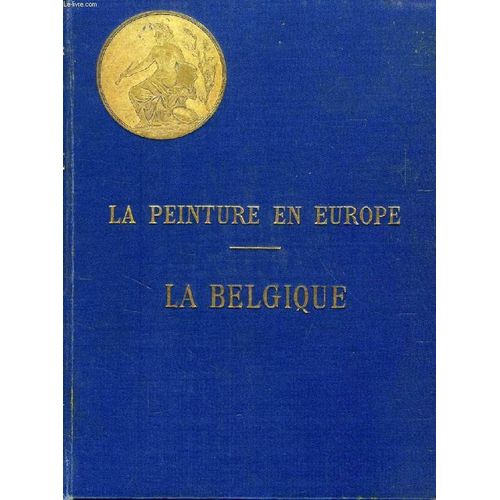 La Peinture En Europe, La Belgique