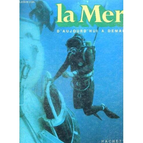 La Mer D Aujourd Hui A Demain