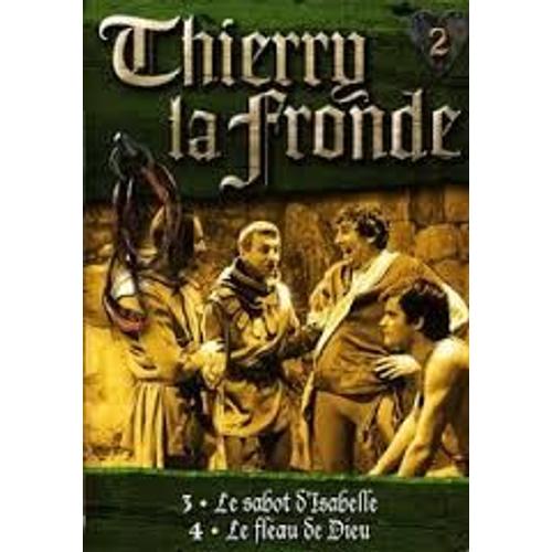 Thierry La Fronde - Volume 2 - Episodes 3 Et 4