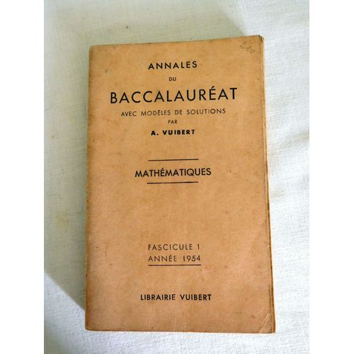Annales Du Baccalauréat Avec Modèles De Solutions  Mathématiques