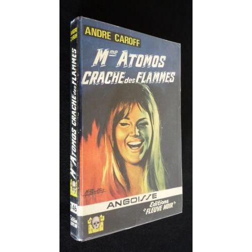 Mme Atomos Crache Des Flammes