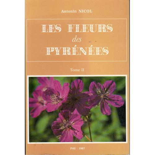 Les Fleurs Des Pyrénées Tome 2