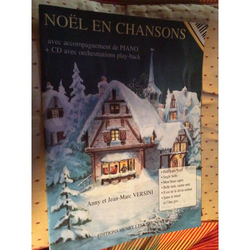 Noël En Chansons Avec Accompagnement De Piano + Cd Avec Orchestrations. Play- Back
