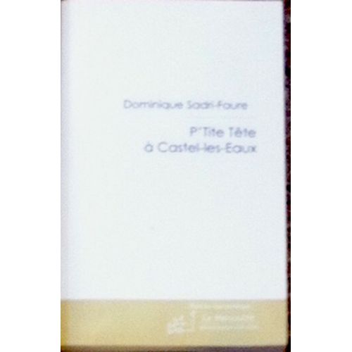 P'tite Tête À Castel-Les-Eaux