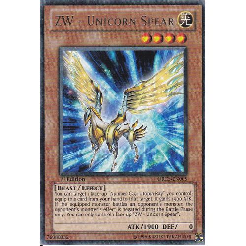 Carte Yu-Gi-Oh - Zw-Unicorn Spear ( Zw- Lance Unicorne ) - Orcs-En005 - Rare - 1st Edition - Order Of Chaos -