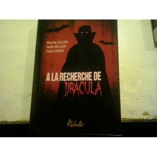 A La Recherche De Dracula