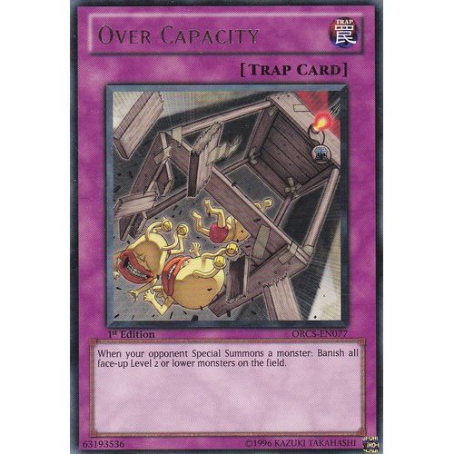 Carte Yu-Gi-Oh - Over Capacity ( Surcapacité ) - Orcs-En077 - Rare - 1st Edition - Order Of Chaos -