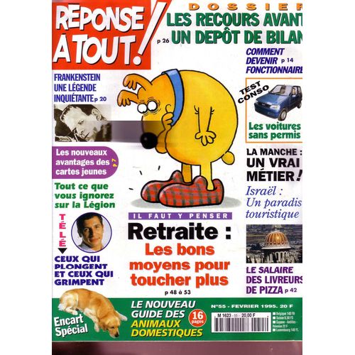 Reponse A Tout !  N° 55 : Retraite : Les Bons Moyens Pour Toucher Plus