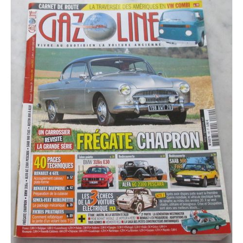 Gazoline - Volume 18 - N° 190 - Juin 2012 - Un Carrossier Revisite La Grande Série Frégate Chapron