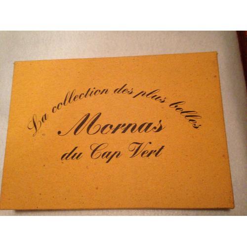 13 Cartes Postales "La Collection Des Plus Belles Mornas Du Cap Vert"