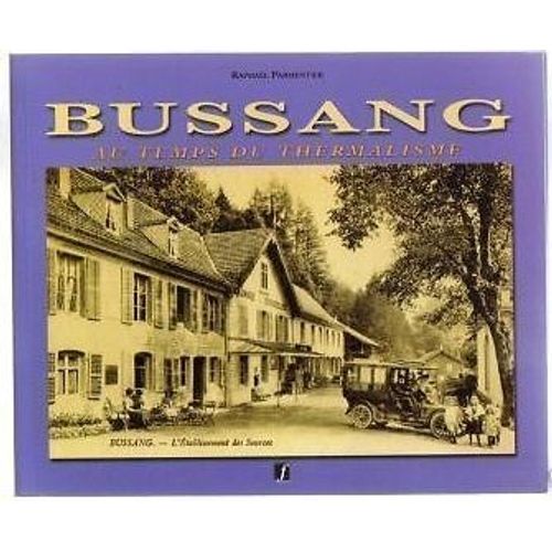 Bussang - Ville Thermale Du Massif Vosgien