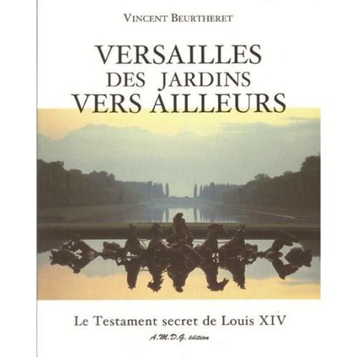 Versailles Des Jardins Vers Ailleurs