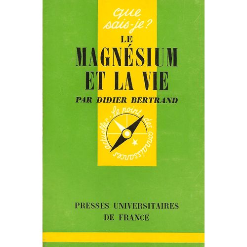 Le Magnésium Et La Vie