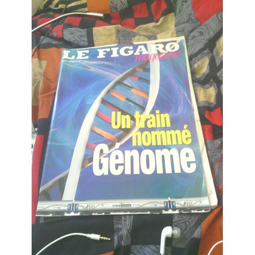 Un Train Nommé Génome, N°165 Du Figaro Magazine 
