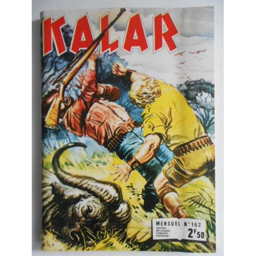 Kalar N°162 - Un Voyage Dangereux