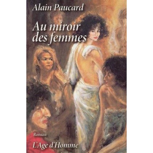 Au Miroir Des Femmes - Roman