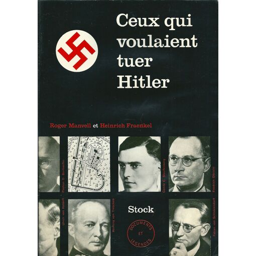 Ceux Qui Voulaient Tuer Hitler