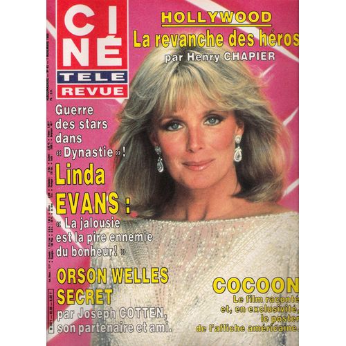 Cine Revue Tele Programme  N° 45 : 07-11-1985 Linda Evans/Romina Power/Brigitte Fossey/Orson Welles/Marc Lavoine/Cocoon/Victor Mature/Colette/Chamberlain/Eric Galliano/Gerard Lanvin