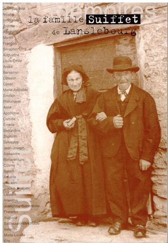 La Famille Suiffet De Lanslebourg