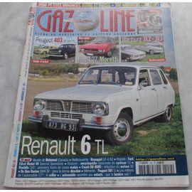 Gazoline - Volume 14 - N°152 - Janvier 2009 - Renault 6 T L
