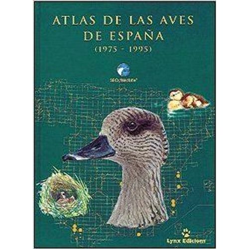 Atlas De Las Aves De Espana (1975-1995)