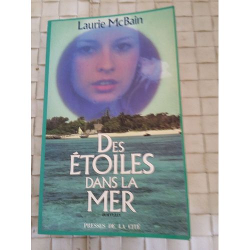 Des Etoiles Dans La Mer Par Laurie Mc Bain
