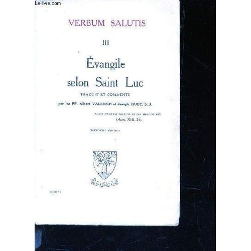 Verbum Salutis - Tome Iii -  Evangile Selon Saint Marc - / 13e Edition.