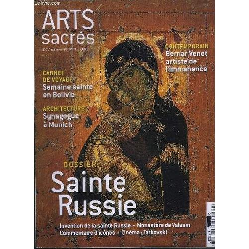 Arts Sacres N°4 Carnet De Voyage- Architecture-Contemporain- Dossier Sainte Russie