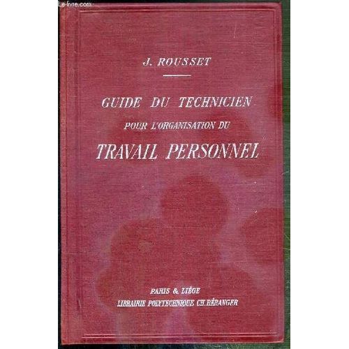 Guide Du Technicien Pour L'organisation Du Travail Personnel