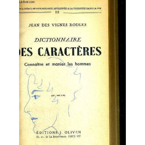 Dictionnaire Des Caracteres - Connaitre Et Manier Les Hommes