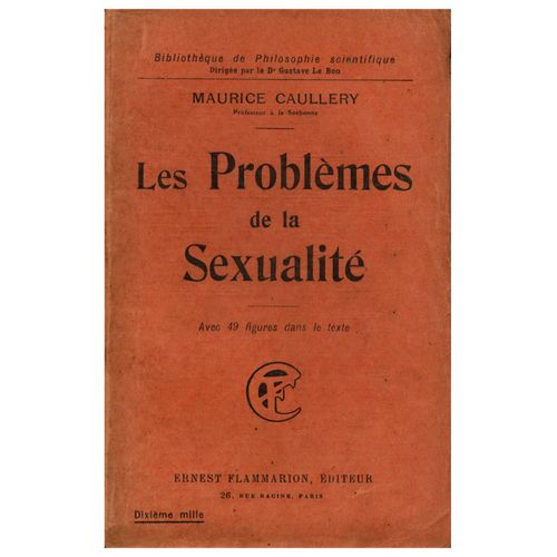Les Problèmes De La Sexualité / Caullery, Maurice / Réf22375