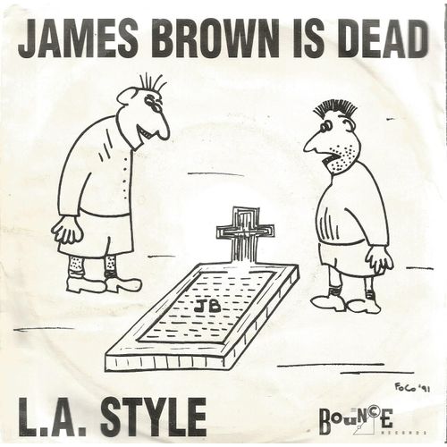 James Brown Is Dead (Original Mix) 3'09 (Denzil Slemming)  /    James Brown Is Dead (Rap Version) 3'19 (Denzil Slemming)