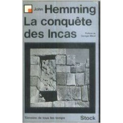 La Conquête Des Incas