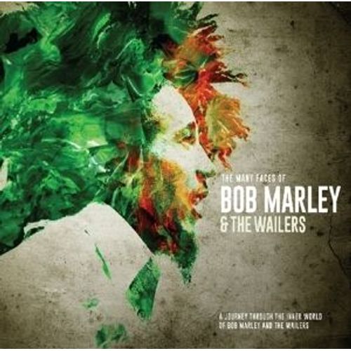 The Many Faces Of Bob Marley & The Wailers