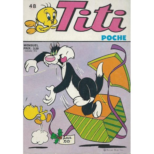Le Cavalier Inconnu ( " Le Tombeau De La Reine Akis " ) - Cochonnet - Daffy - Bugs Bunny - Titi & Sylvestre :  Titi Poche N° 48 ( Décembre 1977 )
