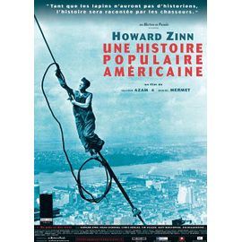 Howard Zinn : Une Histoire Populaire Américaine