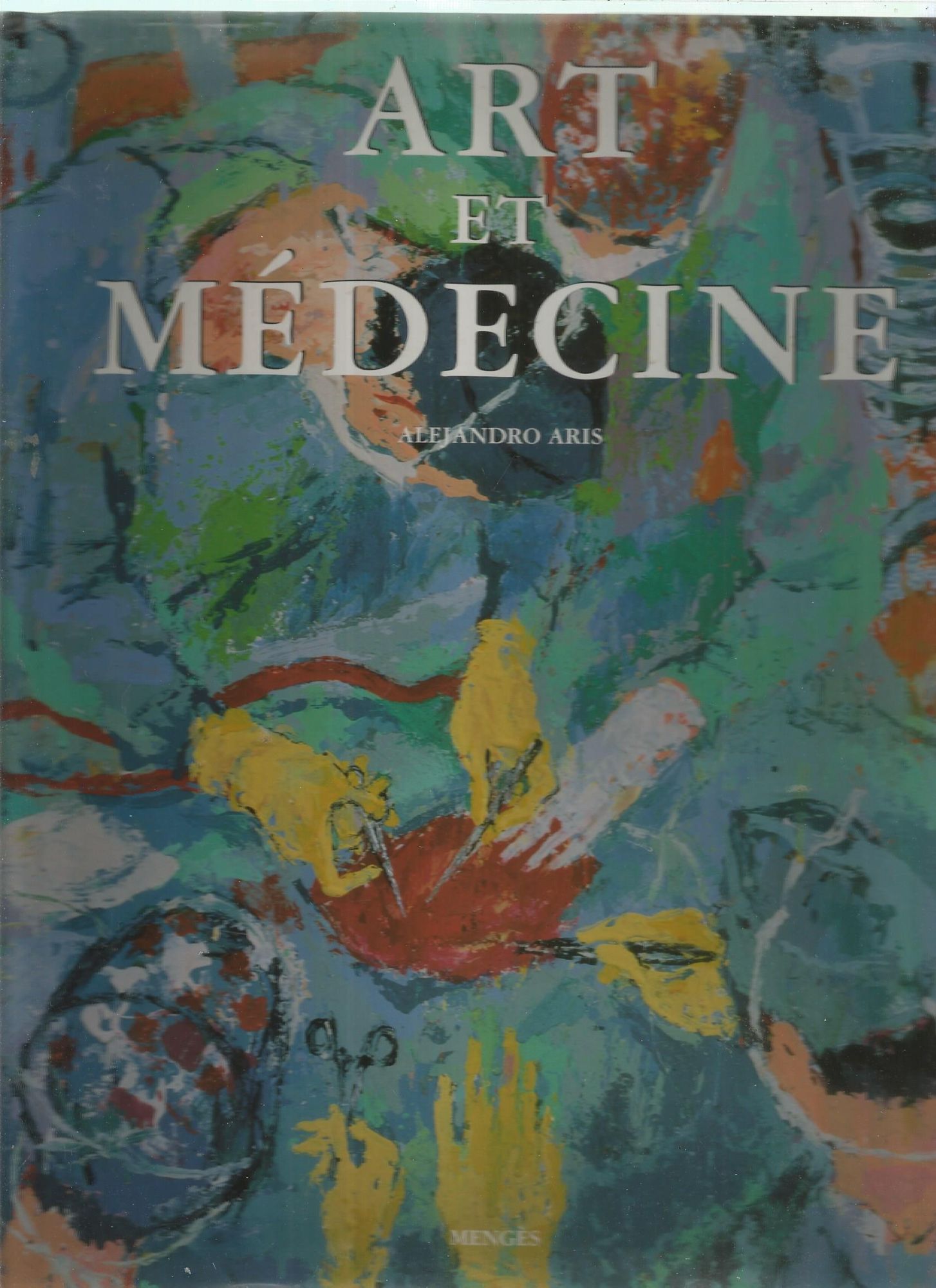 Art Et Médecine. Préface De O. Tusquets Blanca. Traduction De M. Richebé.