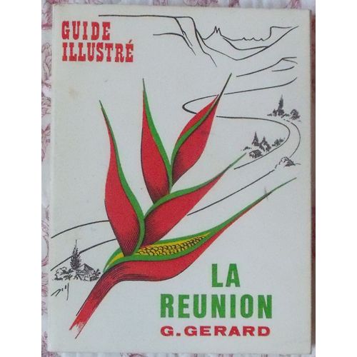 Guide Illustré Ile De La Réunion